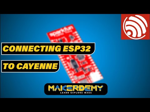 Connecting ESP32 to Cayenne