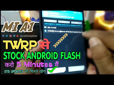 mi-a1,-how-to-flash-stock-android-on-twrp?,-in-just-5-minutes-|-by-ashish-nayak-🔥