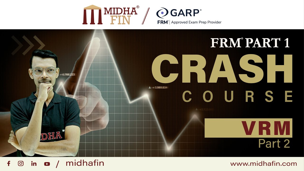 FRM Part 1 Crash Course - VRM (Valuations and Risk Models) Part 2 - YouTube