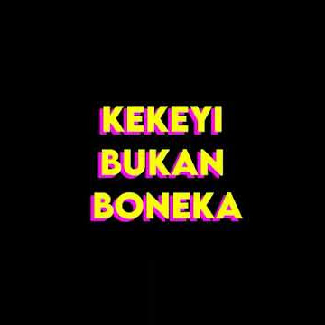 Story wa || Dj aku bukan bonekamu