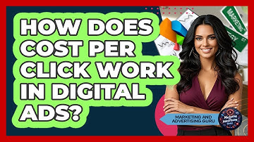 How Does Cost Per Click Work In Digital Ads?