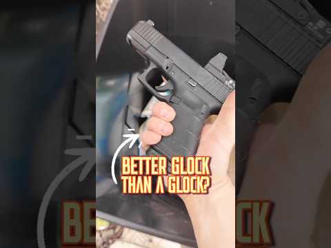 Is There A Better Glock Than A Glock?