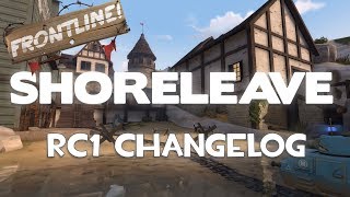 pl_shoreleave_rc1 Video Changelog