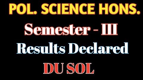 SOL BA Hons political science third semester result declared 2021