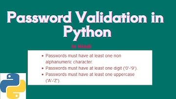 Program for Password Validation in Python in Hindi | Python Tutorial in Hindi | Learn Python