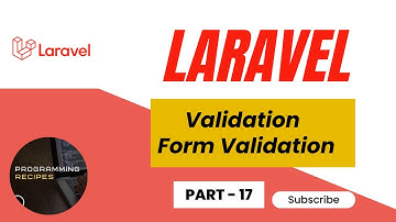 Laravel tutorial for beginners  | Laravel Form Validation
