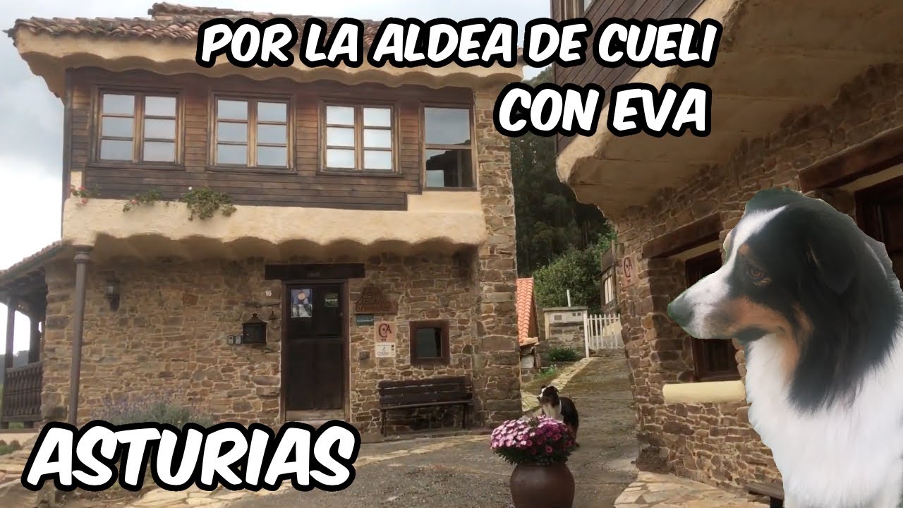 Caminando con Eva por la aldea de Cueli. Asturias Walk. Casa Rural Las Casas de Isu. 12 Abril 2022