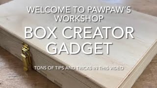 Tons of Tips and Tricks Making this Simple Box