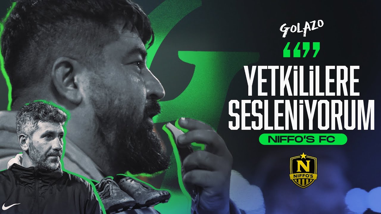 "YETKİLİLERE SESLENİYORUM!" I Niffos FC | Golazo Cup TR