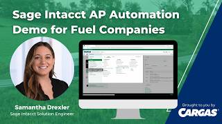 Sage Intacct AP Automation Demo for Fuel Companies