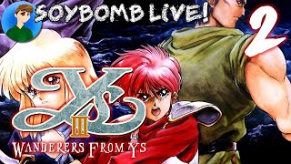 Ys III: Wanderers from Ys (SNES) - Part 2 | SoyBomb LIVE!