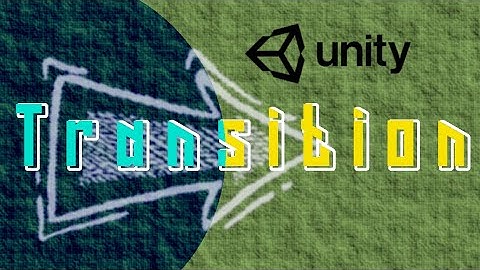 Scene Transition and Singleton Pattern in Unity