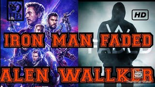 faded/endgame-you can rest now(alan walker)tony stark(1)