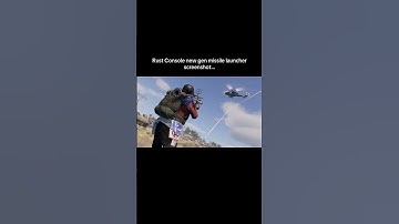 Rust Console new gen missile launcher screenshot…#shorts #rust #rustconsole