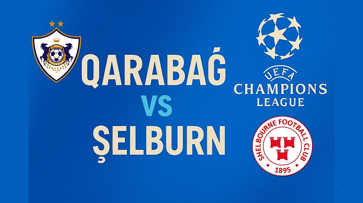 Qarabağın rəqibi Şelburn ! Çempionlar Liqi 2ci Təsnifat Mərhələsi #qarabağ #qarabağfk  #qarabag