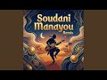 Soudani Manayou Remix