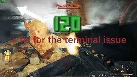 How to Unlimit The Fps In Fallout 4 And Fix The Terminal Issue