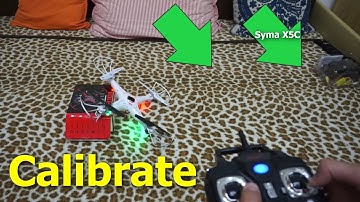 How to calibrate quadcopter (Syma X5C, Basic Tutorial)