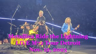 Metallica Ride the Lightning Live M72 Tour Detroit Night #2 Nov 12 2023