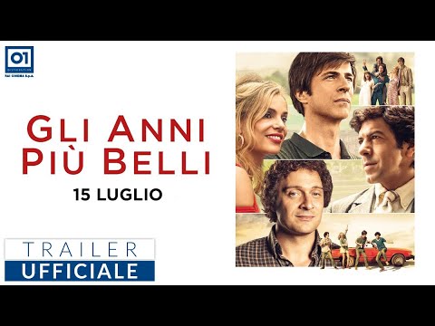 GLI ANNI PIÙ BELLI di Gabriele Muccino (2020) -  Nuovo Trailer Ufficiale HD