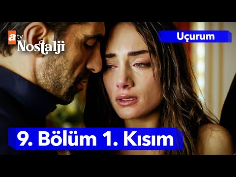 Uçurum 9. Bölüm 1. Kısım