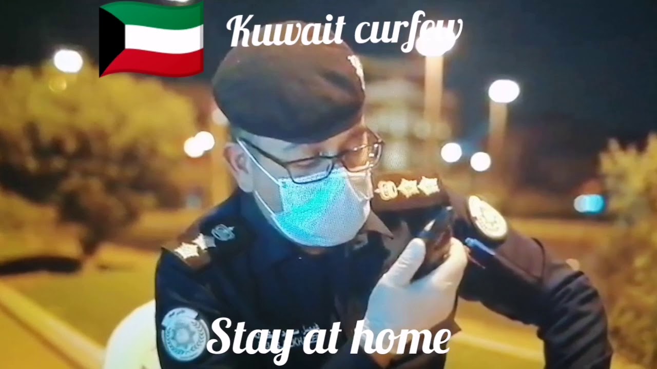 KUWAIT Curfew 1.56mpesos penalty( stay at home) YouTube