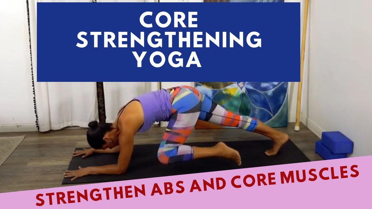 Core Yoga Vinyasa Flow Strengthen Abdominals YouTube