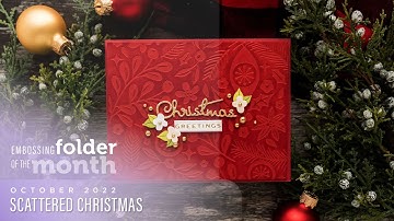 Spellbinders October 2022 Embossing Folder of the Month – Scattered Christmas