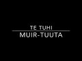 Te tuhi muirtuuta touch highlights