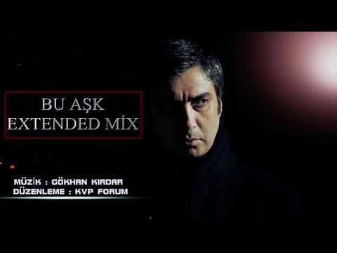 Kurtlar vadisi Bu Aşk Extended mix