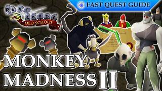 Monkey Madness 2 Quest | OSRS Quality Quick Guide [2026] News