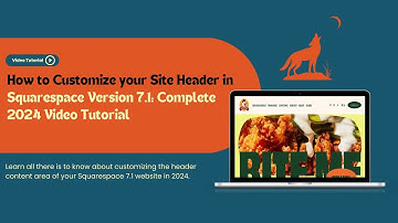 How to Customize your Site Header in Squarespace Version 7.1: Complete 2024 Video Tutorial