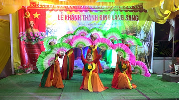 ĐÊM VĂN NGHỆ CHÀO MỪNG LỄ CẮT BĂNG KHÁNH THÀNH ĐÌNH LÀNG SANG