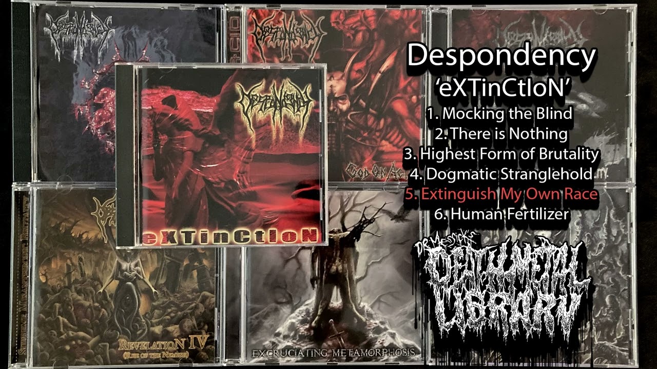 洋楽 Despondency/Extinction (self released) Despondency - Extinction (full EP 2001) - YouTube