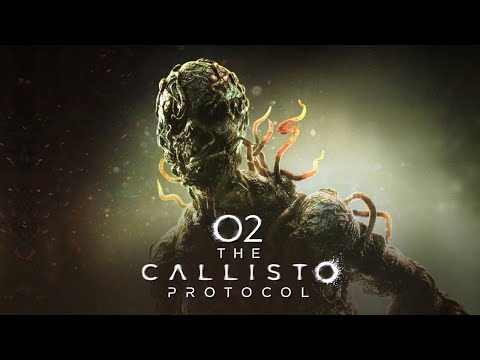 Видео: THE CALLISTO PROTOCOL  "Каллисто" протокол с русской озвучкой. Прохождение 2