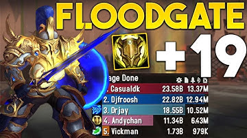 Operation: Floodgate +19 | Lightsmith Prot Paladin POV