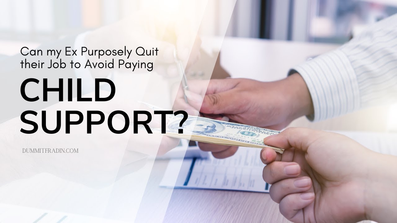 Can My Ex Purposely Quit Their Job to Avoid Paying Child Support? - YouTube