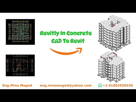 Revitly In Concrete [CAD To Revit] نمذجة كل العناصر الإنشائية في دقائق