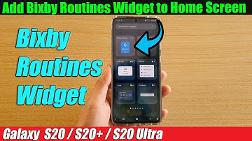 Galaxy S20/S20+: How to Add Bixby Routines Widget to Home Screen