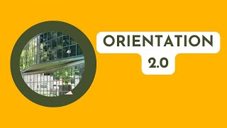 Orientation 2.0 2025