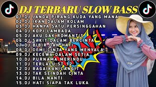 DJ SLOW BASS 2023 - JANDA PIRANG KUDA YANG MANA X IKAN DALAM KOLAM FULL ALBUM