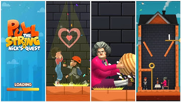 Game Pull The String Nick Quest level 1-15 Scary Teacher 3d