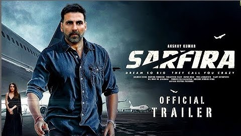 Sarfira - Official Trailer | Akshay Kumar |Paresh Rawal | Radhika |Sudha kon...