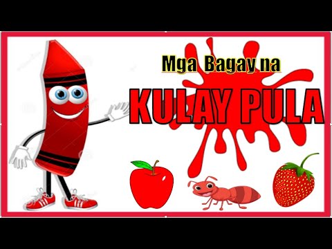 KULAY PULA (COLOR RED) - YouTube