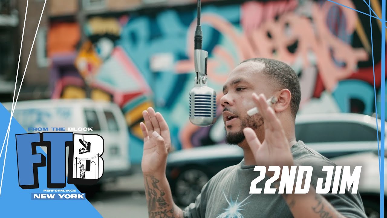 22nd Jim - Bs & Gs | From The Block Performance 🎙 - YouTube