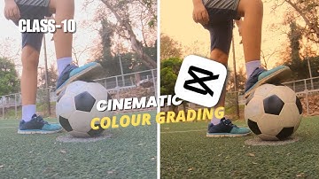How to Do Cinematic Colour Grading in capcut in CapCut PC | Color Grading Tutorial | Full Guide