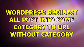 Wordpress: Redirect all post into some category to url without category (2 Solutions!!)