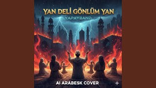 Yan Deli Gönlüm Yan
