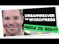 Dreamweaver vs WordPress, Which One's Best? | tentononline.com