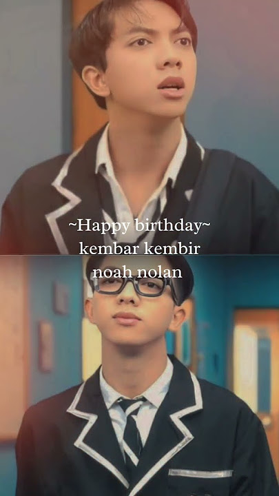 hbd kembar kembir ku 🌷#bismillahfyp #sptrakori_official #loveacademy